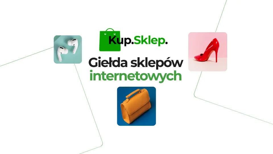 Giełda sklepów internetowych - Kup.Sklep